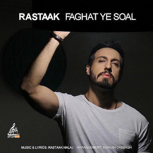 Cover artwork for Faghat Ye Soal by Rastaak